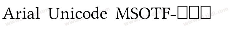 Arial Unicode MSOTF字体转换